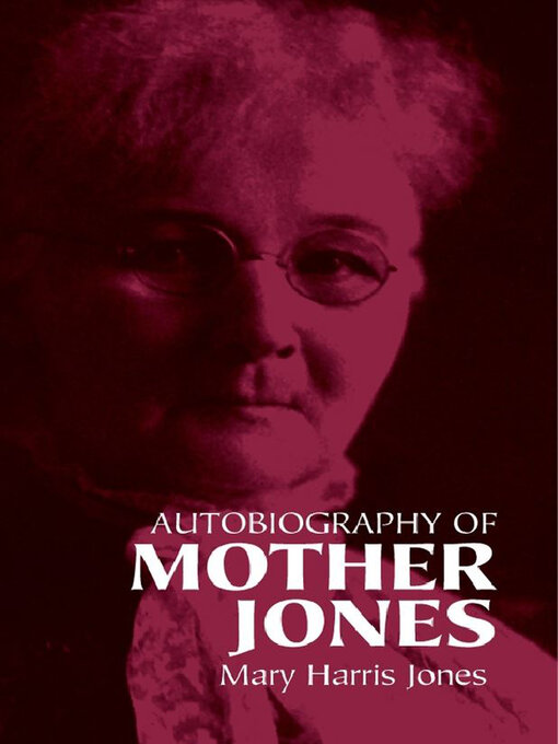 Cover image for Autobiography of Mother Jones
